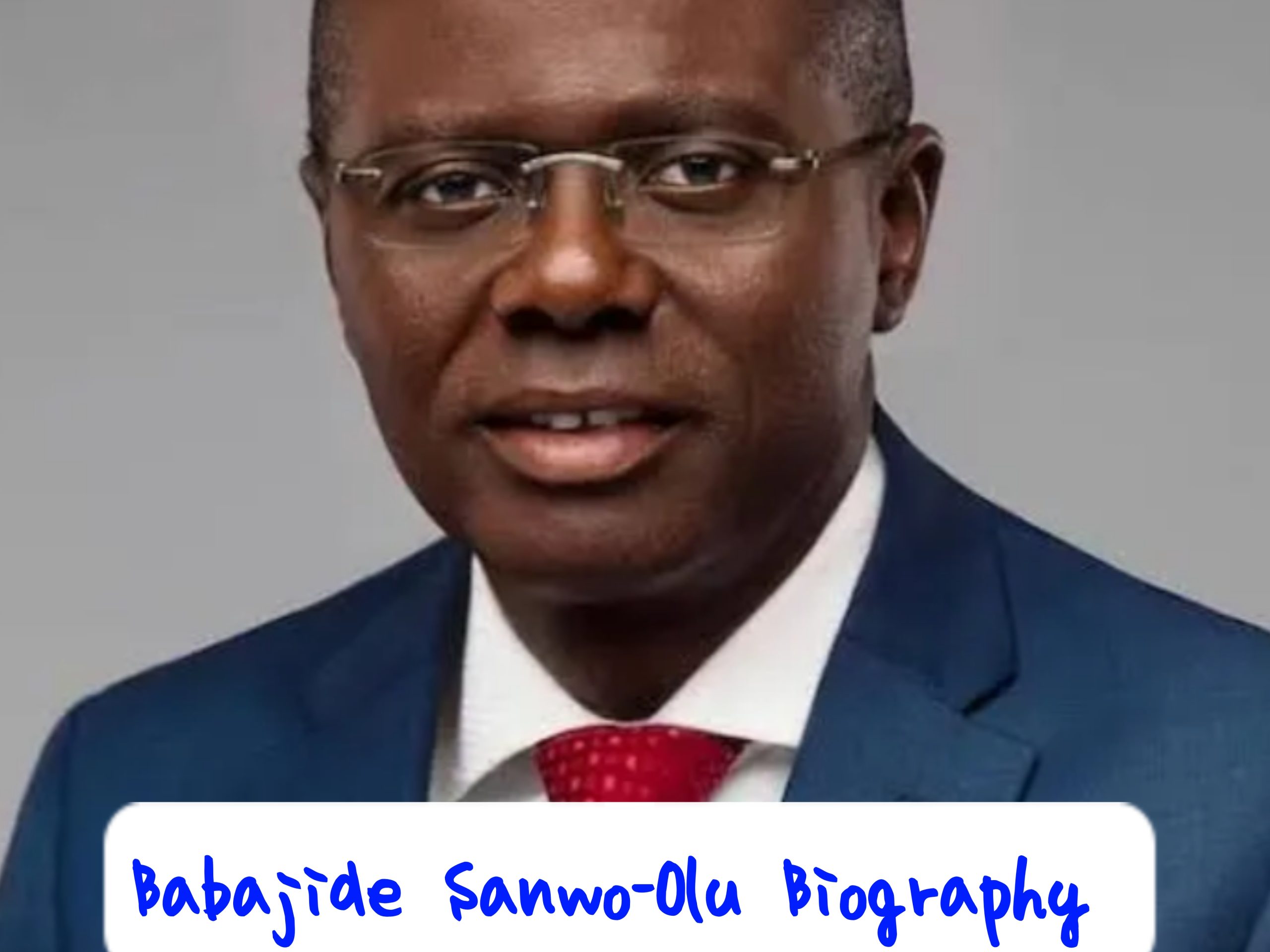 Babajide Olusola Sanwo-Olu Biography