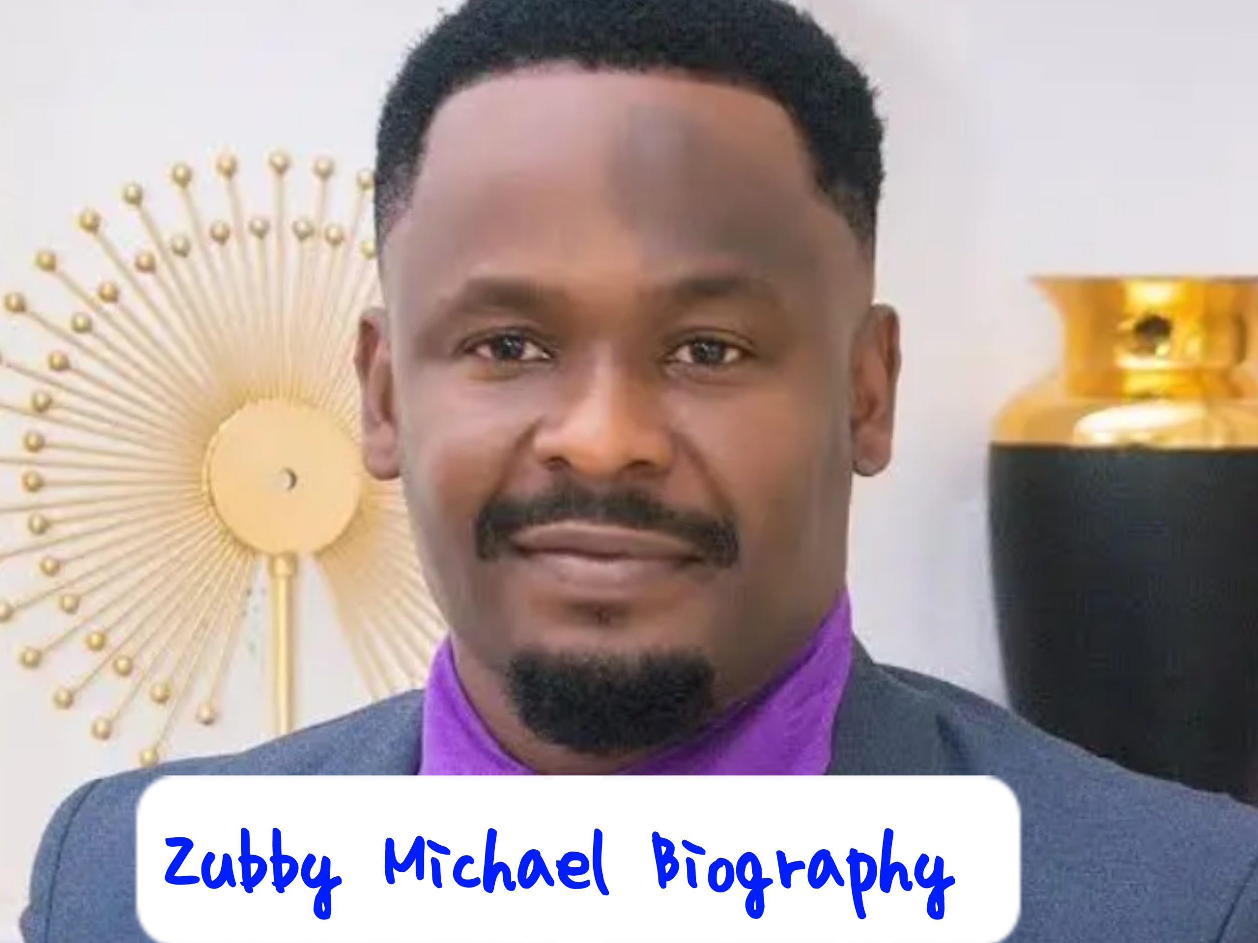 Zubby Michael Biography