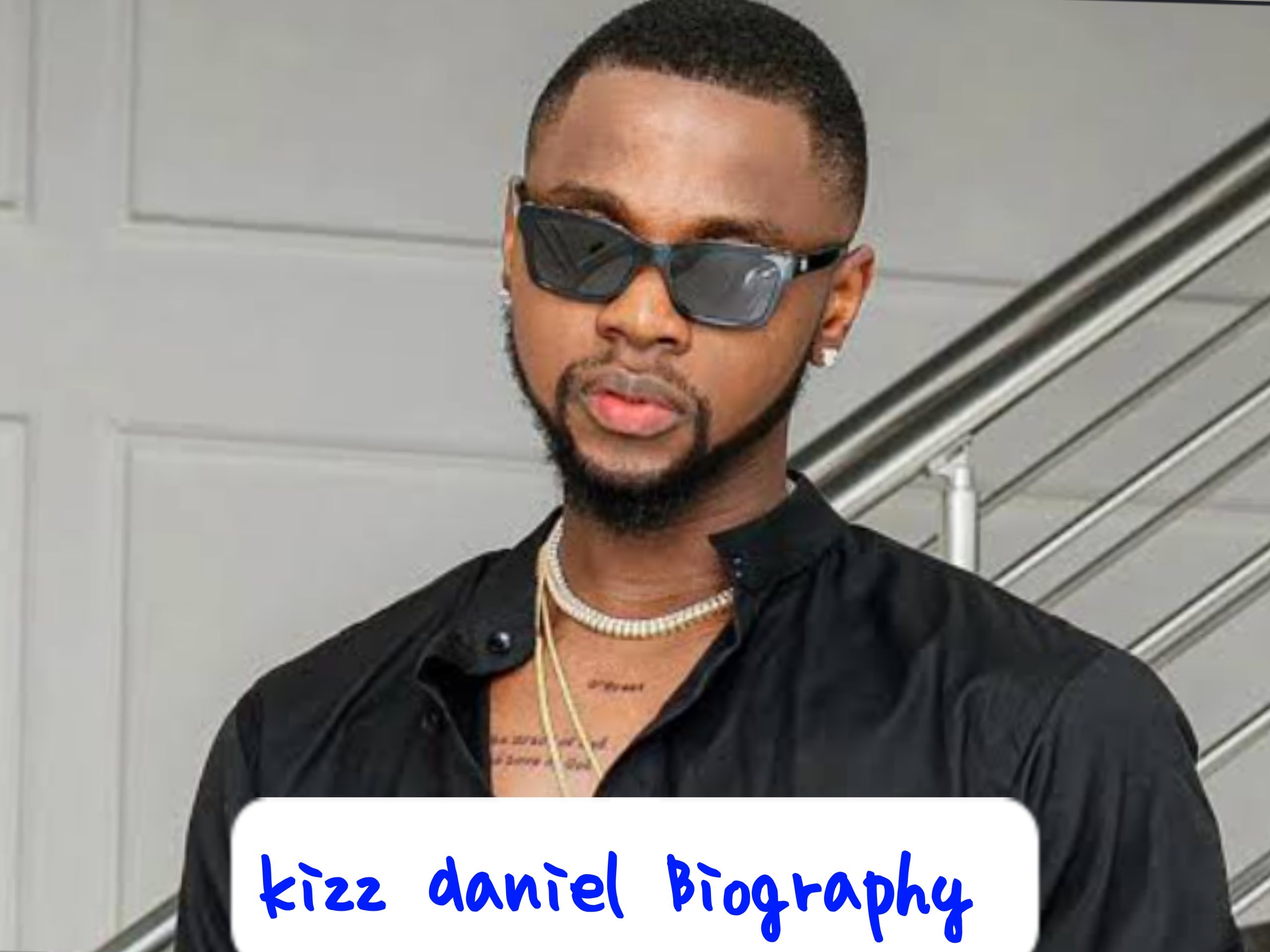 Kizz Daniel Biography